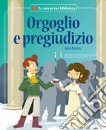 Orgoglio e pregiudizio