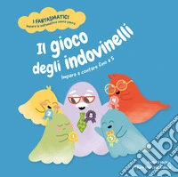 Il gioco degli indovinelli. Impara a contare fino a 5. Libro per bambini con contenuti e attività extra. Ediz. a colori libro