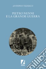 Pietro Nenni e la Grande Guerra libro