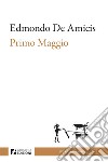 Primo Maggio libro di De Amicis Edmondo