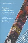 Navigare nella tempesta. Trasformazioni del lavoro pubblico e ruolo del sindacato libro di Colombi Sandro