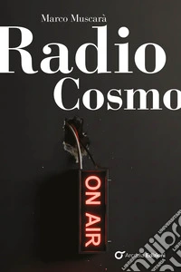 Radio Cosmo libro