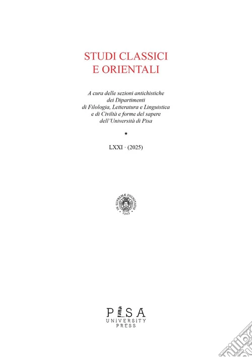 Studi classici orientali (2025). Vol. 71