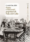 Fiabe e racconti popolari di Palo del Colle libro di Dacchille Carmela