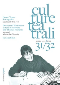 Culture teatrali (2022/2023). Vol. 31-32 libro