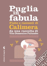 Fiabe e racconti di Calimera. Con File audio per il download libro