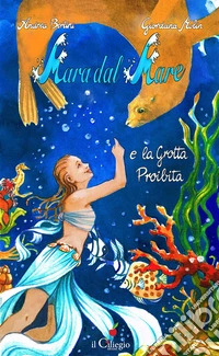 Mara dal mare e la grotta proibita