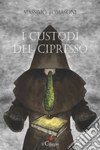 I custodi del cipresso