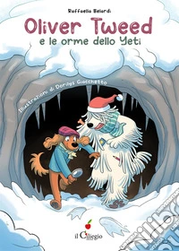 Oliver Tweed e le orme dello yeti libro