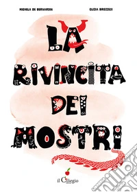 La rivincita dei mostri libro