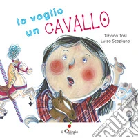 Io voglio un cavallo libro