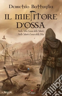 Il mietitore d'ossa libro