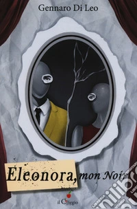 Eleonora, mon noir libro