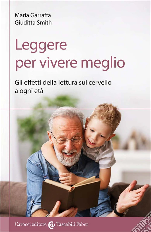 Leggere per vivere meglio. Gli effetti della lettura sul cervello a ogni età