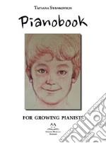 Pianobook. For growing pianists libro