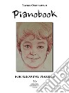 Pianobook. For growing pianists libro di Stankovych Tatiana