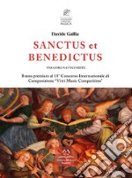 Sanctus et benedictus. Per coro a 4 voci miste