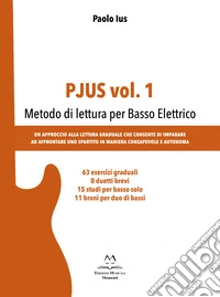 Pjus. Vol. 1: Metodo di lettura per basso elettrico libro