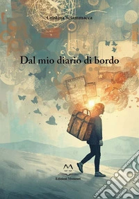 Dal mio diario di bordo libro
