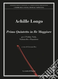 Primo quintetto in Re maggiore. Partitura libro