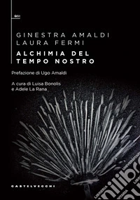 Alchimia del tempo nostro libro