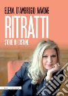 Ritratti. Storie di costume libro