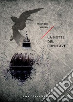 La notte del conclave libro