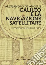 Galileo e la navigazione satellitare libro