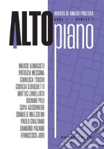 Altopiano. Rivista di analisi politica (2024). Vol. 1 libro