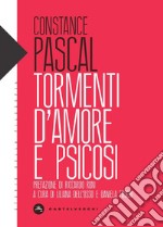 Tormenti d'amore e psicosi libro