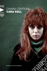 Cara Vali, libro