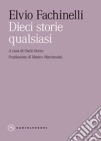 Dieci storie qualsiasi libro