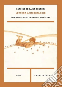 Lettera a un ostaggio. Con uno scritto di Rachel Bespaloff libro