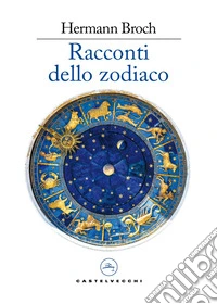 Racconti dello zodiaco libro