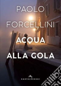 Acqua alla gola libro