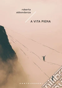 A vita piena libro