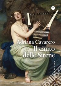Il canto delle sirene libro