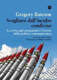Svegliarsi dall'incubo condiviso libro
