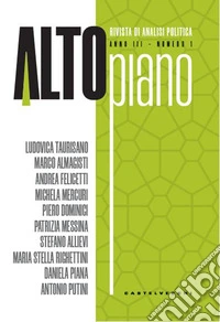 Altopiano. Rivista di analisi politica (2026). Vol. 1 libro