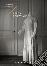 Ferita celestiale libro