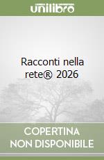 Racconti nella rete® 2026 libro