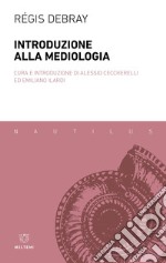 Introduzione alla mediologia