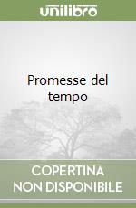 Promesse del tempo libro