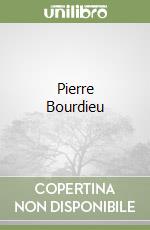 Pierre Bourdieu