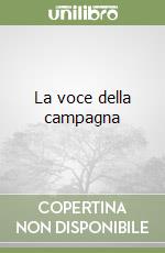 La voce della campagna libro