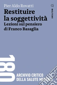 Restituire la soggettività libro