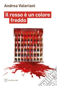 Il rosso è un colore freddo libro