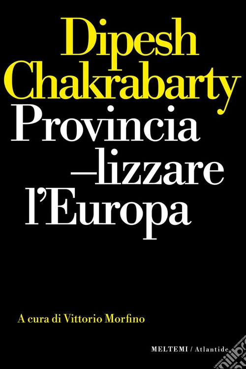 Provincializzare l'Europa