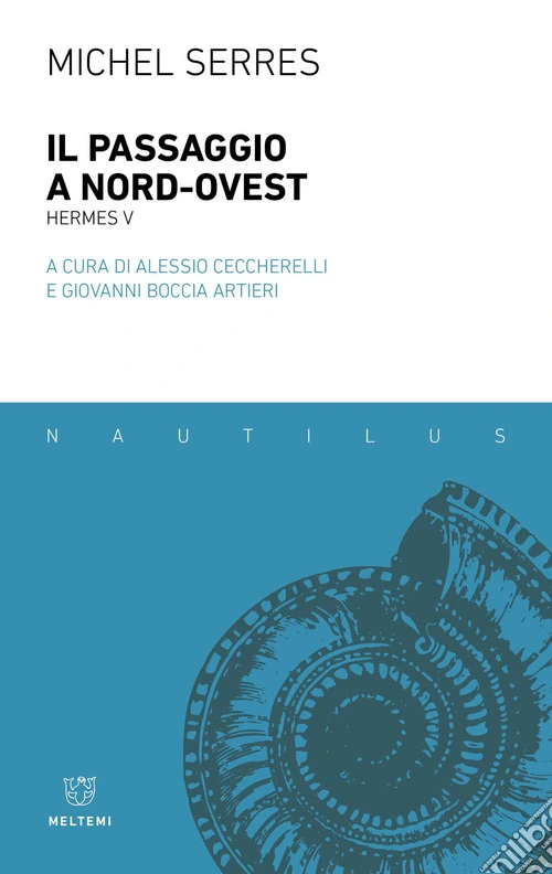 Il Passaggio a Nord-Ovest. Hermes V