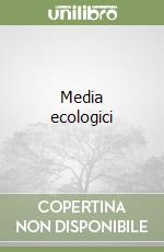 Media ecologici